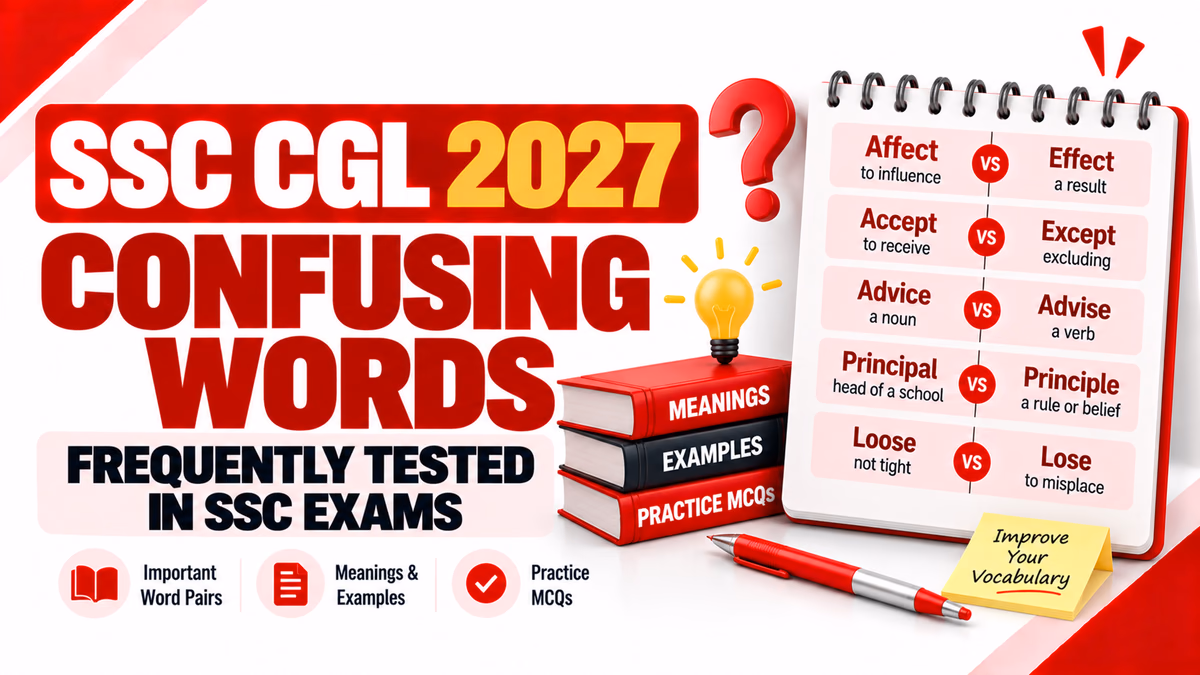 SSC CGL 2027 Confusing Words Frequently Tested in SSC Exam
